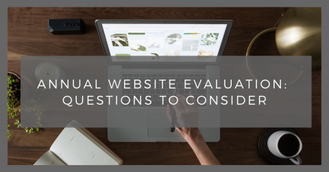 Annual Website Evaluation: Questions to Consider Blog Banner