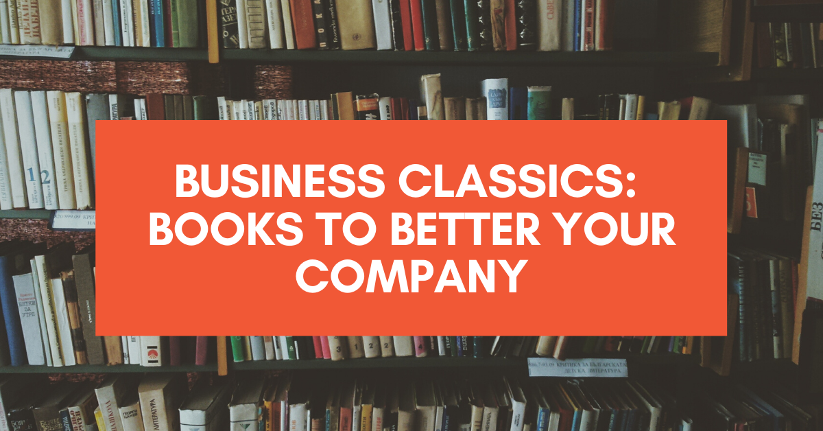 Business Classics Blog Business Builders Marketing