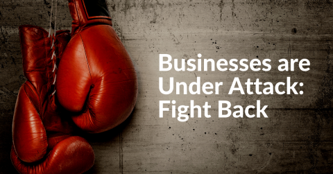 Businesses-are-Under-Attack-Blog-Banner