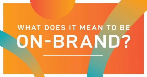 What does it mean to be on-brand?